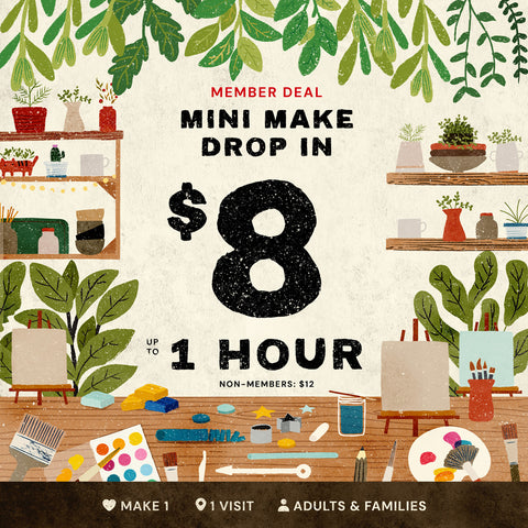 11am Sat Mar 7th | Mini Make Drop In