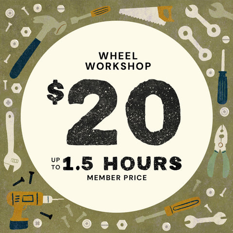 *9am Sat Jun 20th | Wheel Workshop